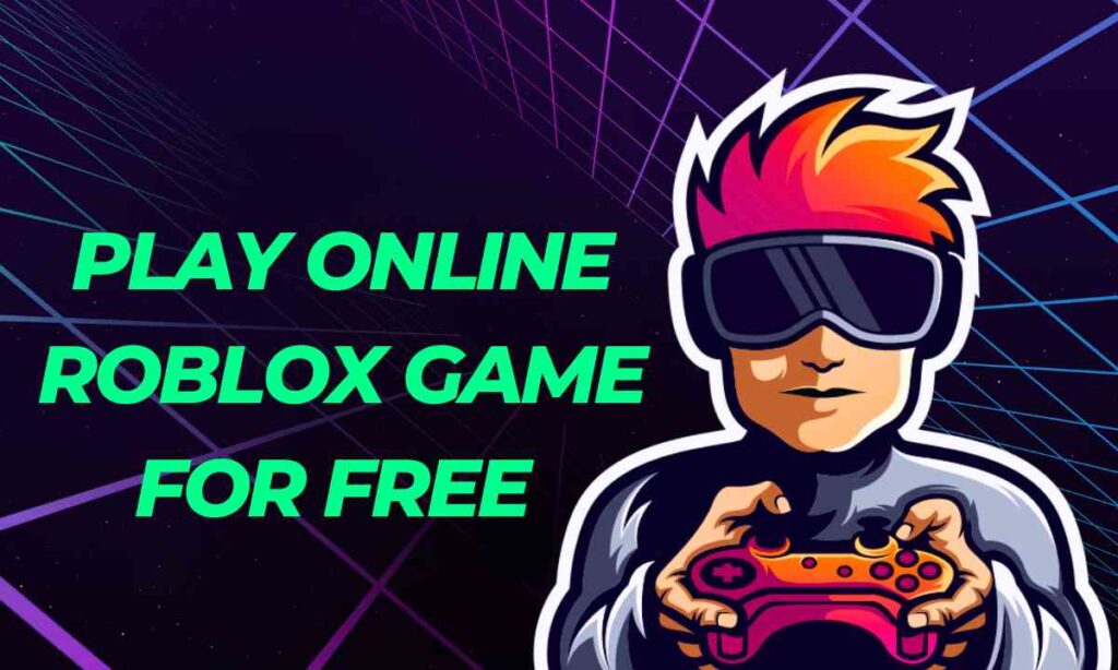 play online roblox game for free